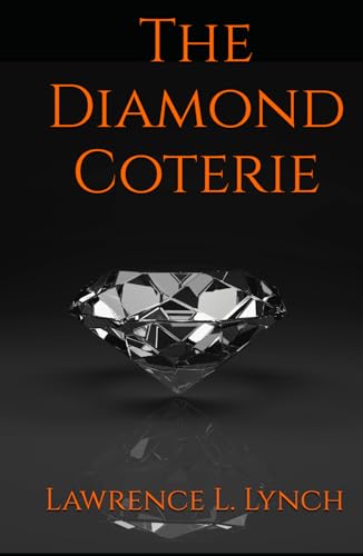 The Diamond Coterie von Independently published