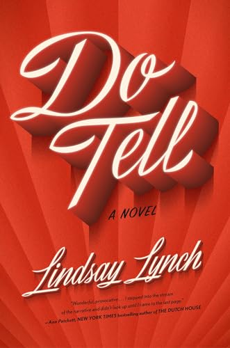 Do Tell: A Novel Do Tell: A Novel