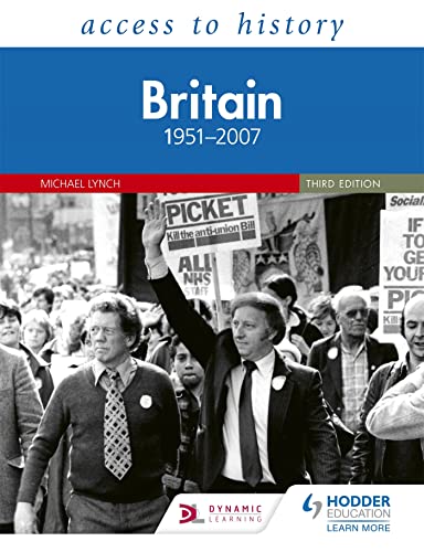 Access to History: Britain 1951–2007 Third Edition von Hodder Education