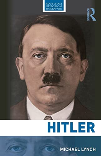Hitler (Routledge Historical Biographies)