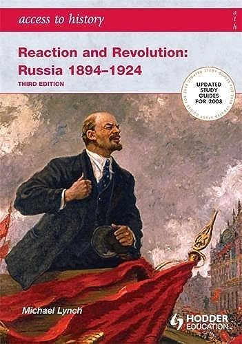 Reaction and Revolutions: 1894-1924 (Access to History)