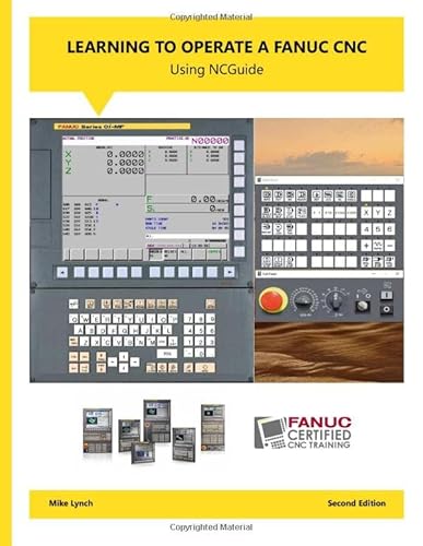 Learning to Operate A FANUC CNC Using NCGuide