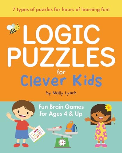 Logic Puzzles for Clever Kids: Fun brain games for ages 4 & up von Callisto Kids