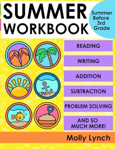 Summer Workbook for 3rd Grade: Summer Before Third Grade School Workbook: Bridging Second Grade to Third Grade for Kids Ages 6 - 7 40 Math and ... Time, Money, Punctuation (Summer Workbooks)