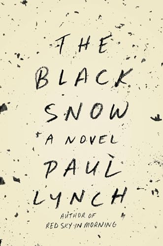 The Black Snow: A Novel