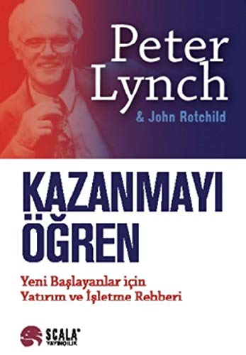 Kazanmayi Ögren: Yeni Baslayanlar Icin Yatirim ve Isletme Rehberi: Yeni Baslayanlar İçin Yatirim ve İsletme Rehberi