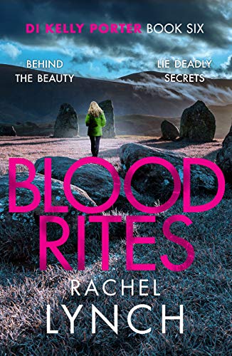 Blood Rites: DI Kelly Porter Book Six (Detective Kelly Porter, 6, Band 6)