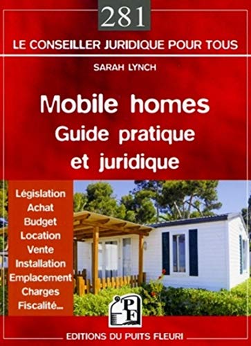 Mobile homes - guide pratique et juridique: Législation - Achat - Budget - Location - Vente - Installation - Emplacement - Charges - Fiscalité. von TASCHEN