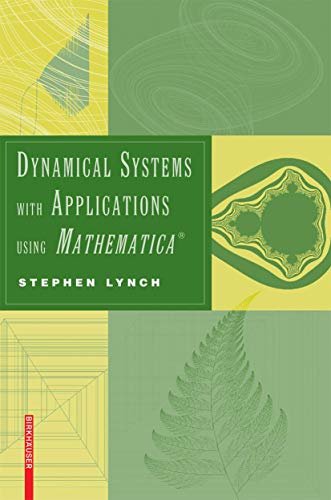 Dynamical Systems with Applications Using Mathematica
