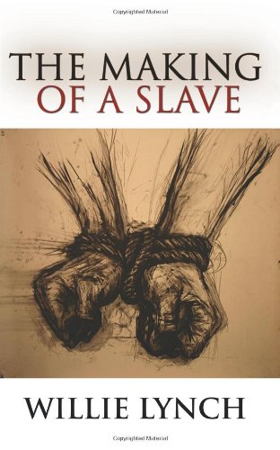 The Making of a Slave