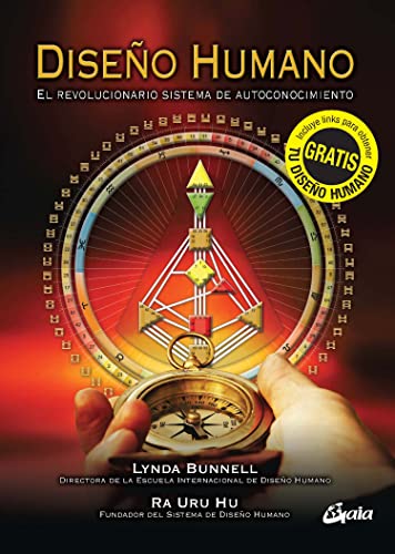 Diseño humano: El revolucionario sistema de autoconocimiento (Saber-Ser) von Gaia Ediciones
