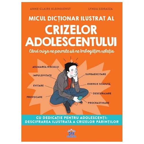 Micul Dictionar Ilustrat Al Crizelor Adolescentului von Didactica Publishing House