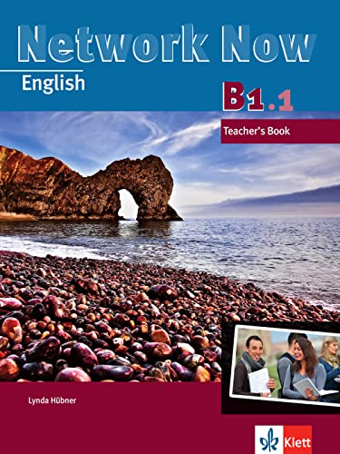 Network Now B1.1: Teacher’s Book von Klett Sprachen GmbH