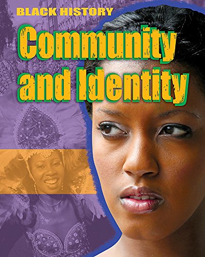 Community and Identity (Black History) von Hachette Children's Group