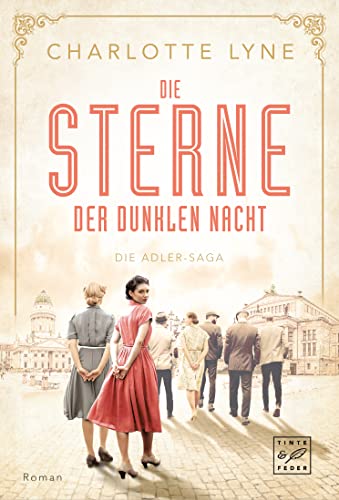 Die Sterne der dunklen Nacht (Die Adler-Saga, Band 3) von Tinte & Feder