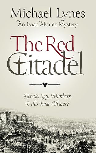The Red Citadel (The Isaac Alvarez Mysteries, Band 3) von Romaunce Books