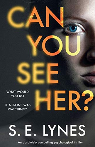 Can You See Her?: An absolutely compelling psychological thriller von Bookouture