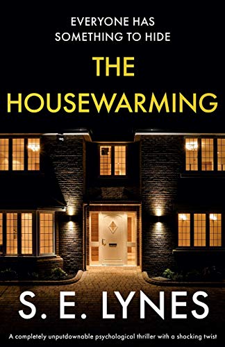 The Housewarming: A completely unputdownable psychological thriller with a shocking twist von Bookouture
