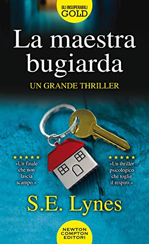La maestra bugiarda (Gli insuperabili Gold)