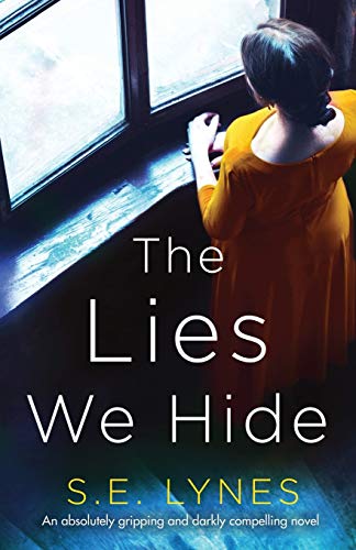 The Lies We Hide: An absolutely gripping and darkly compelling novel von Bookouture