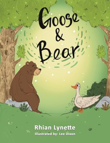 Goose and Bear von Austin Macauley