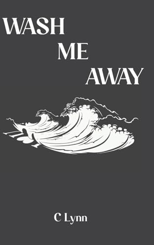 Wash Me Away von FriesenPress