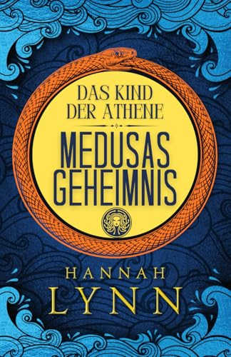 Das Kind der Athene: Medusas Geheimnis von Paper Cat Publishing