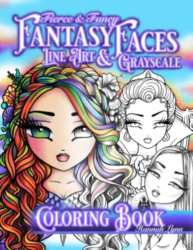 Fierce & Fancy Fantasy Faces Line Art & Grayscale Coloring Book von Independently published