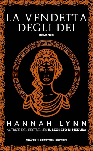 La vendetta degli dei (Gli insuperabili Gold) von Newton Compton Editori