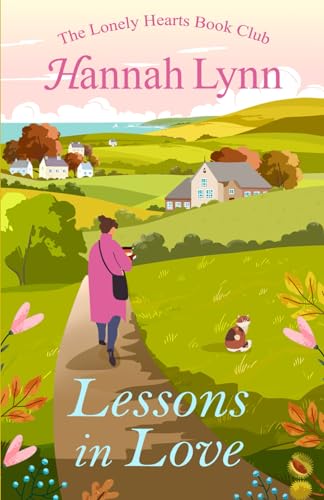 Lessons in Love (The Lonely Hearts Book Club Series) von Paper Cat Publishing