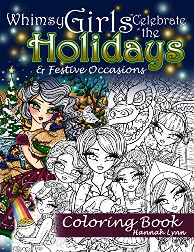 Whimsy Girls Celebrate the Holidays & Festive Occasions Coloring Book