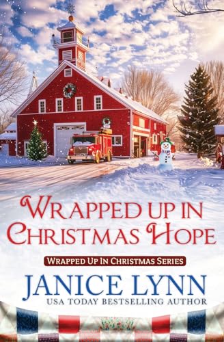 Wrapped Up in Christmas Hope von Tule Publishing Group, LLC