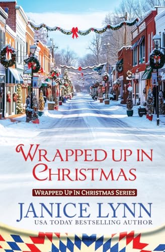 Wrapped Up in Christmas von Tule Publishing Group, LLC