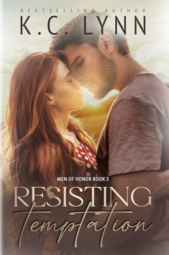 Resisting Temptation (Men of Honor, Band 3) von CREATESPACE