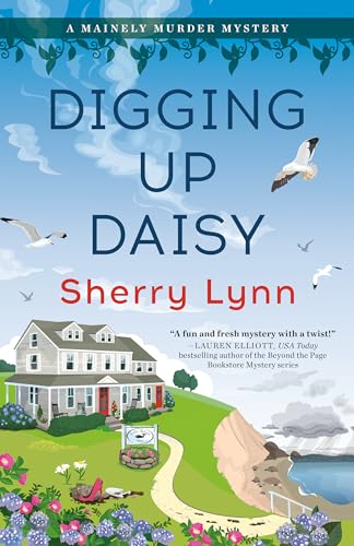 Digging Up Daisy (A Mainely Murder Mystery, Band 1)