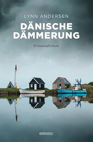 Dänische Dämmerung: Kriminalroman
