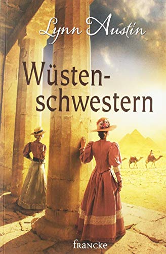 Wüstenschwestern von Francke-Buch GmbH