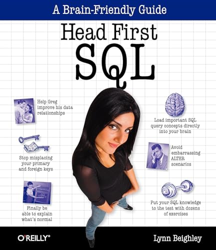 Head First SQL: Your Brain on SQL -- A Learner's Guide (A Brain Friendly Guide) von O'Reilly Media