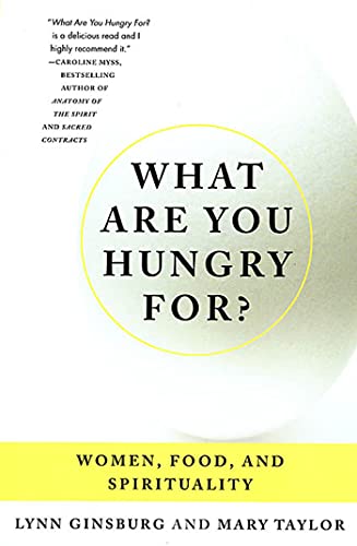 What Are You Hungry For?: Women, Food, and Spirituality von St. Martins Press-3PL