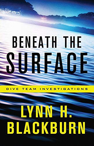 Beneath the Surface (Dive Team Investigations, Band 1)