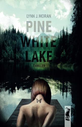 PINE WHITE LAKE von Elmquist Editions, Www.Elmquist-Editions.com