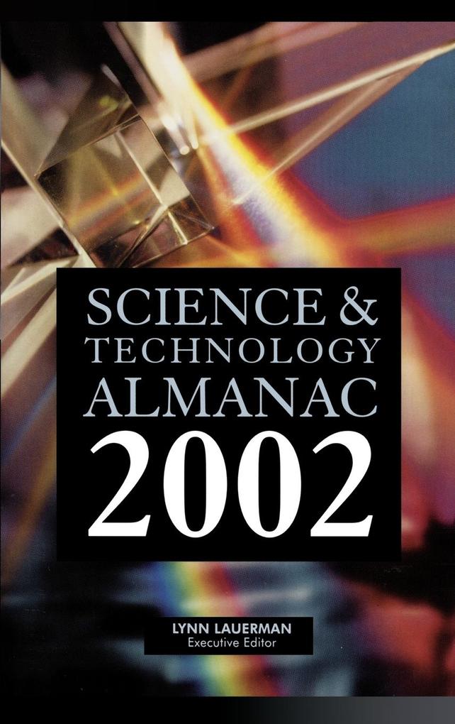 Science & Technology Almanac (2002) von Greenwood Press