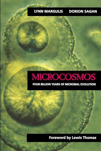 Microcosmos: Four Billion Years of Microbial Evolution von University of California Press