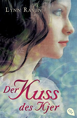 Der Kuss des Kjer: Unwiderstehlich romantische Dark Fantasy