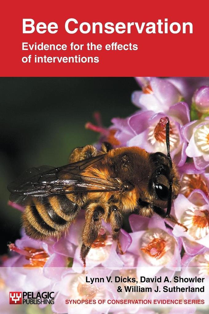 Bee Conservation von Pelagic Publishing Ltd