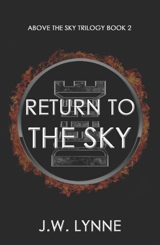 Return to the Sky (Above the Sky Trilogy, Band 2)