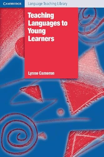 Teaching Languages to Young Learners (Cambridge Language Teaching Library) von Cambridge University Press