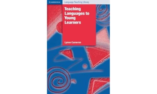 Teaching Languages to Young Learners (Cambridge Language Teaching Library)