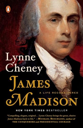 James Madison: A Life Reconsidered von Penguin Books