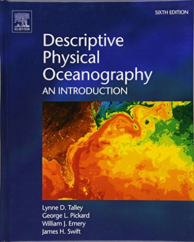 Descriptive Physical Oceanography: An Introduction von Academic Press